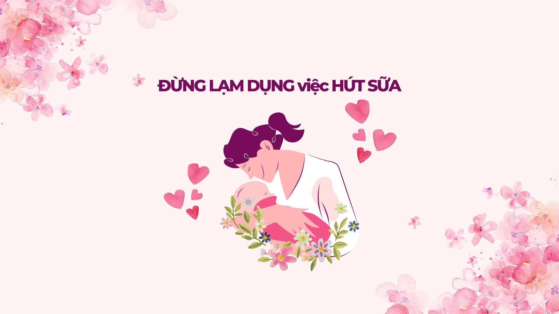 dung lam dung viec hut sua