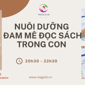 Nuôi dưỡng đam mê đọc sách trong con