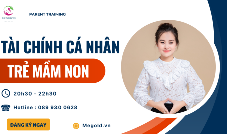 TÀI CHÍNH CÁ NHÂN TRẺ MẦM NON
